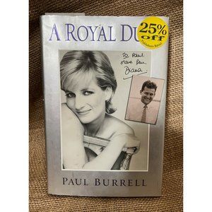 A Royal Duty by Paul Burrell Hardback Book Biography of Princess Diana